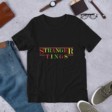 Load image into Gallery viewer, EXCLUSIVE - Stranger Tings Unisex t-shirt - FAST UK DELIVERY