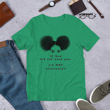 Load image into Gallery viewer, EXCLUSIVE If God Did Not Send You - Unisex t-shirt - FAST UK DELIVERY
