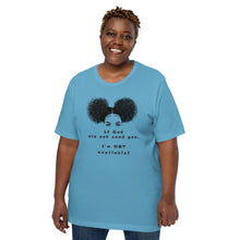 Load image into Gallery viewer, EXCLUSIVE If God Did Not Send You - Unisex t-shirt - FAST UK DELIVERY