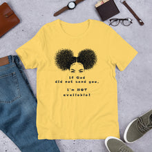 Load image into Gallery viewer, EXCLUSIVE If God Did Not Send You - Unisex t-shirt - FAST UK DELIVERY